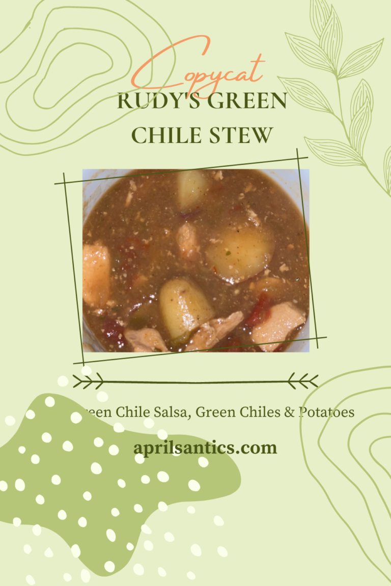 Copycat Rudy's Green Chile Stew Recipe April's Antics